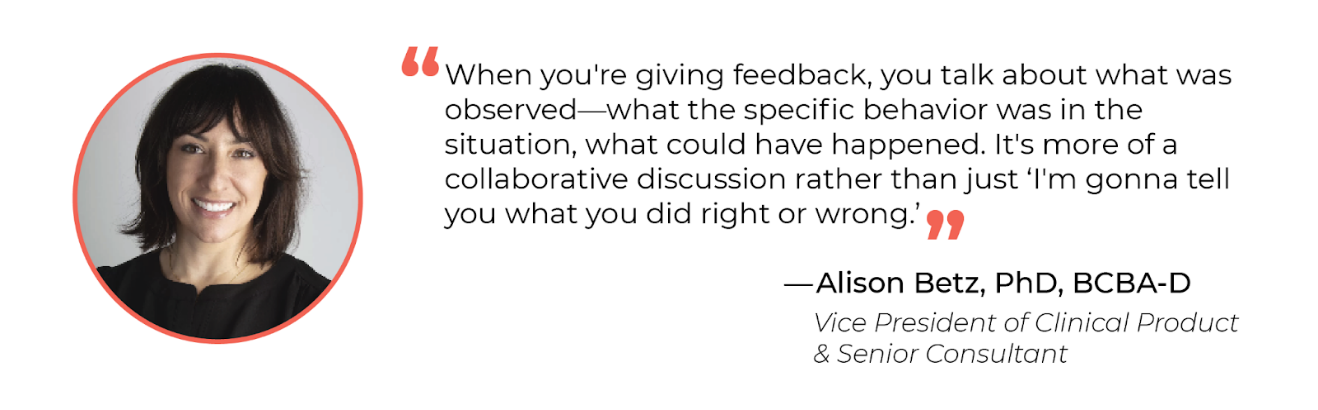 Alison Betz, PhD, BCBA-D Quote