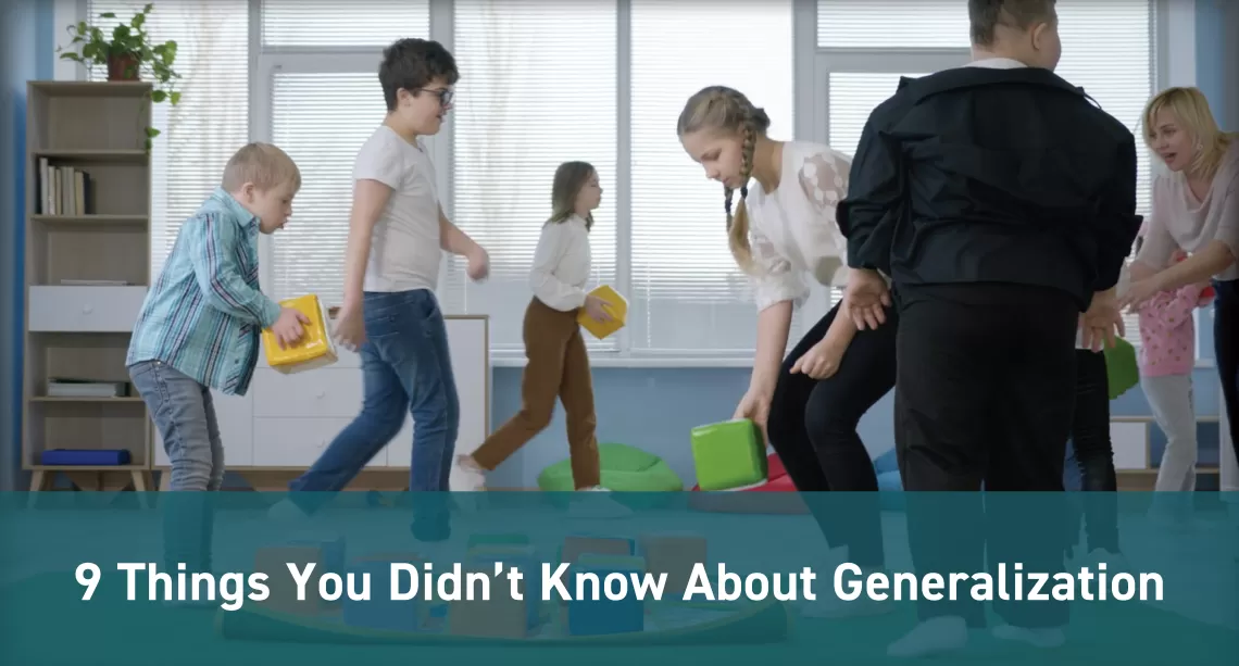 9 Things You Didn’t Know About Generalization