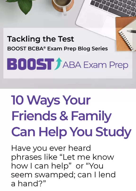 10 ways your friends and family can help you study blog