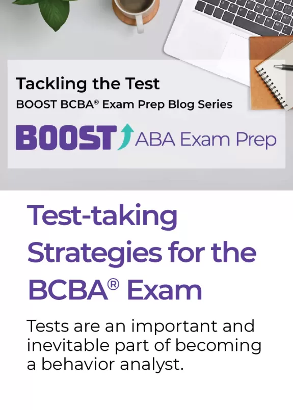 Test taking strategies for taking the bcba aba exam blog