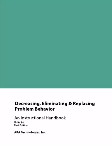 BEHP5015/BEH5015 Decreasing, Eliminating & Replacing Problem Behavior Cover