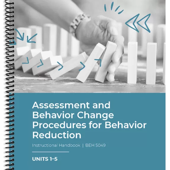 BEH 5049: Assessment and Behavior Change Procedures for Behavior Reduction Part 1 Cover